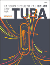 Famous Orchestral Solos Now For Tuba cover